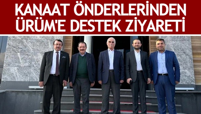 Kanaat önderlerinden Ürüm'e destek ziyareti