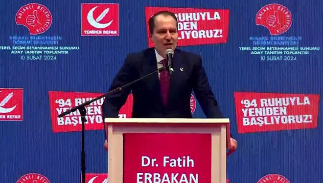 Yeniden Refah Partisi (YRP)'nin İstanbul, Ankara ve İzmir adayları belli oldu