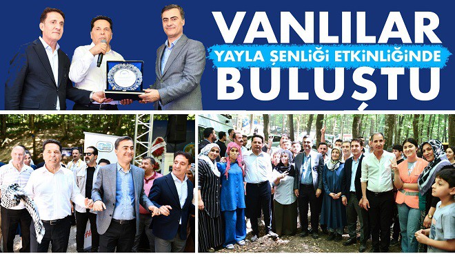 Vanlılar Yayla Şenliği Etkinliğinde Buluştu