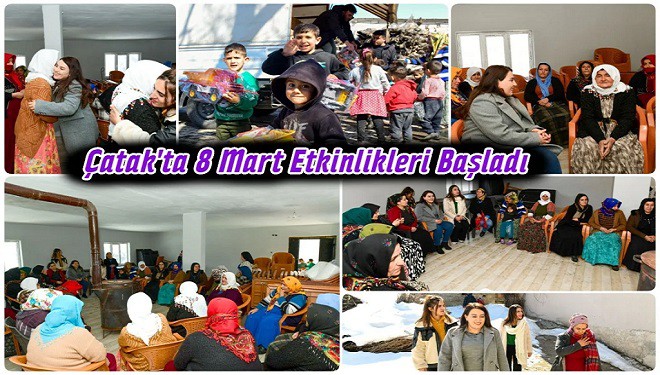 Çatak’ta 8 Mart Dünya Kadınlar Günü Etkinlikleri Başladı
