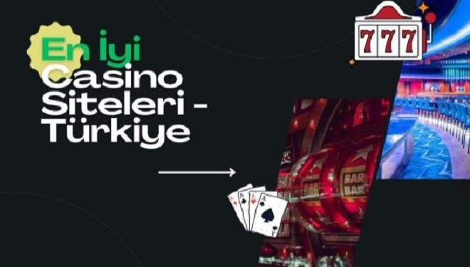 En İyi Casino Siteleri: Türkiye’nin Güvenilir ve Kazançlı Casino Siteleri