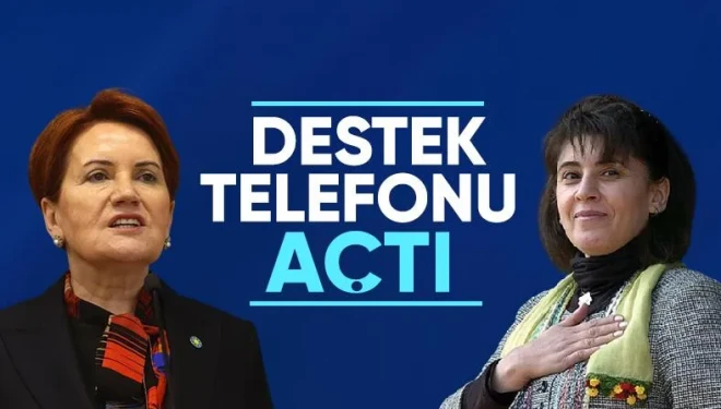 Akşener’den Leyla Zana’ya dayanışma telefonu
