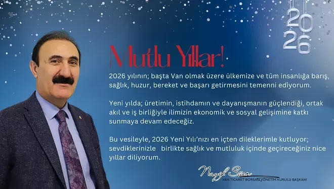 VAN TB Başkanı Nayif Süer'den yeni yıl mesajı