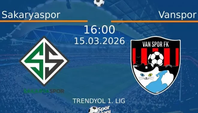 Sakaryaspor - Vanspor FK maçı ne zaman, hangi kanalda, saat kaçta?