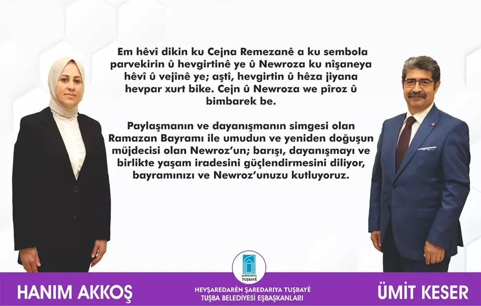Tuşba Belediyesi Eş Başkanlarından Ramazan Bayramı mesajı