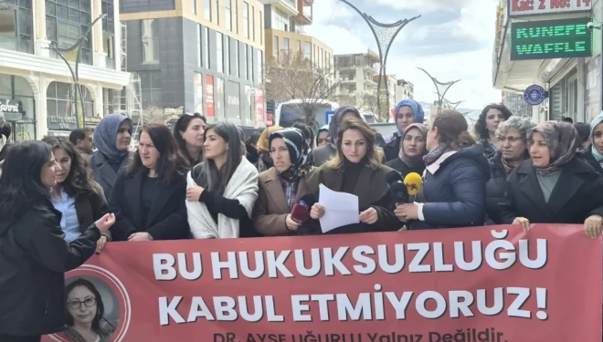Van Kadın Platformu’ndan Dr. Ayşe Uğurlu’ya destek