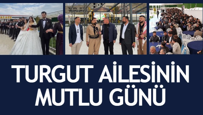 Turgut ailesinin mutlu günü