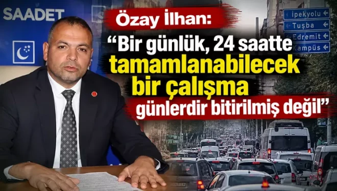 Özay İlhan: Bir günlük, 24 saatte tamamlanabilecek bir çalışma günlerdir bitirilmiş değil