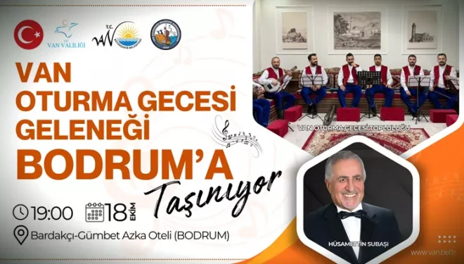 Van Oturma Geleneği Bodrum'da da yaşatılacak