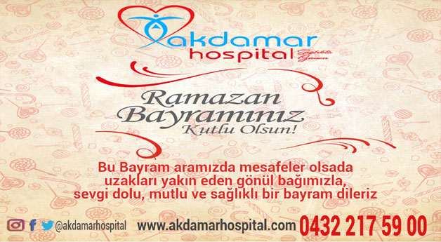 AKDAMAR HOSPİTAL'DAN RAMAZAN BAYRAMI MESAJI