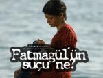 FATMAGÜLÜN SUÇU NE 5. BÖLÜM İZLE - 14 EKİM TARİHİNDE YAYINLANAN SON BÖLÜMÜ İZLE