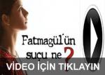 Fatmagülün Suçu Ne 35. yeni bölüm fragmanı izle - 5 mayıs son bölüm seyret