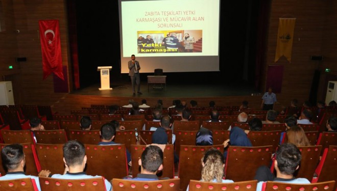Van Büyükşehir Belediyesi zabıtalara mevzuat semineri