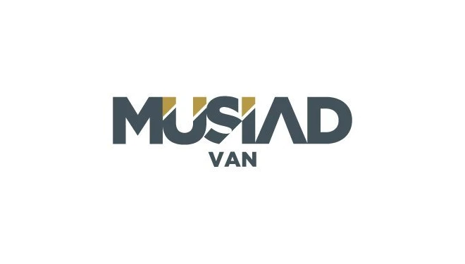 MÜSİAD Van Şubesi: “Huzuru yatırıma, güveni üretime dönüştürme zamanı”
