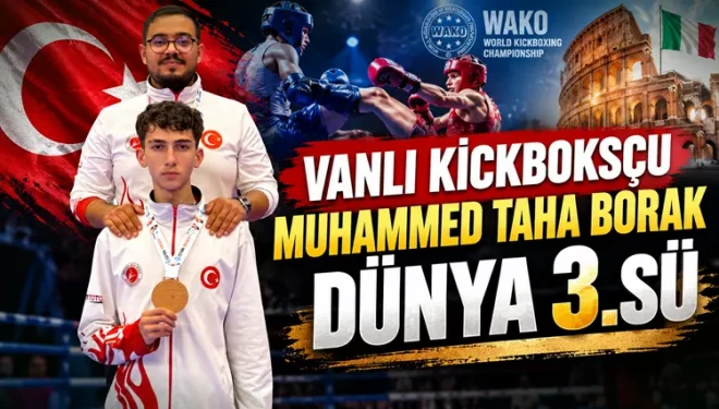 Vanlı kickboksçu Muhammed Taha Borak dünya üçüncüsü oldu