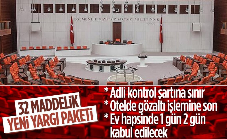 Dördüncü yargı paketinin detayları belli oldu