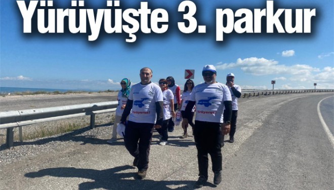 Yürüyüşte 3. parkur