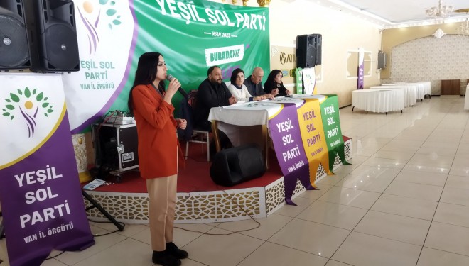 Yeşil Sol Parti Van'da seçim startını verdi