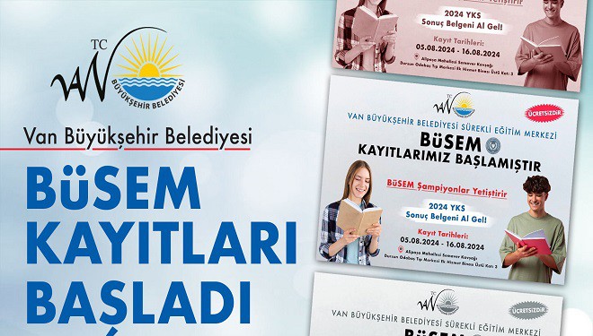 Van Büyükşehir Belediyesi BÜSEM Kayıtları Başladı