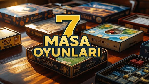 7'den 77'ye Herkesin Oynayabileceği Keyifli Masa Oyunları