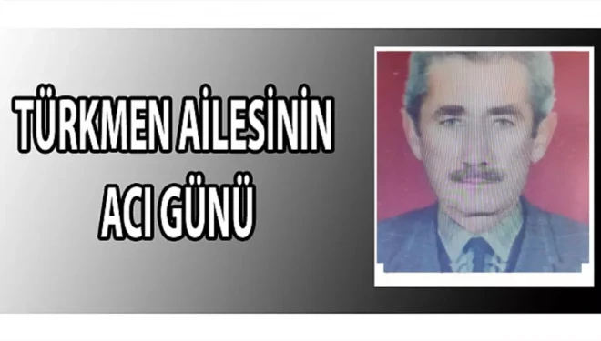 Van’da Türkmen ailesinin acı günü