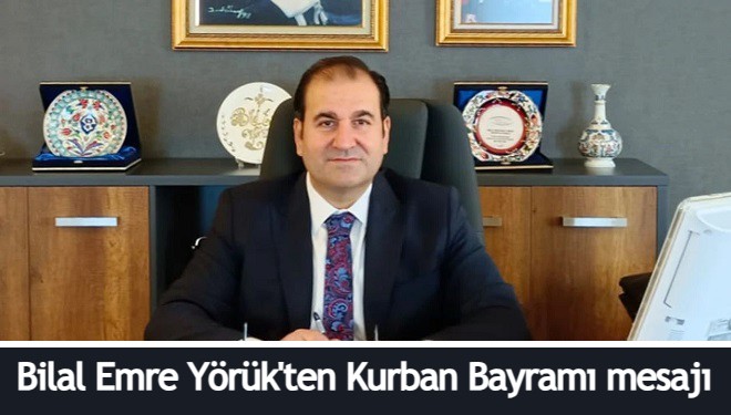 KOSGEB Van İl Müdürü Yörük’ten Kurban Bayramı mesajı