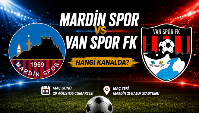 Mardin 1969 Spor - Vanspor FK maçı ne zaman, hangi kanalda, saat kaçta?