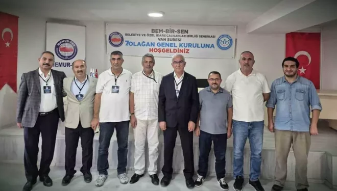 Bem-Bir-Sen Van Şube Başkanı Özsever Oldu