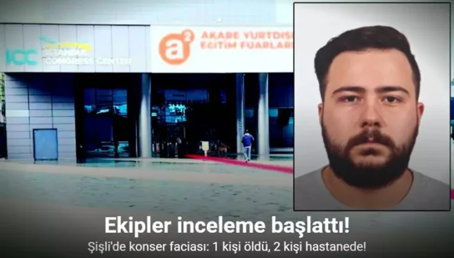 Konserde fenalaşan 3 kişiden 1’i hayatını kaybetti, 2’sinin hayati tehlikesi sürüyor