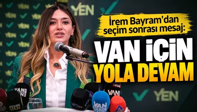 İrem Bayram’dan seçim sonrası teşekkür ve kararlılık mesajı
