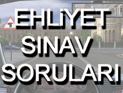 Geçmiş Ehliyet Sınavı Soruları ve Cevapları İndir (10 Aralık 2011)