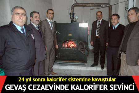 Gevaş Cezaevi'ne 24 yıl sonra kalorifer sistemi
