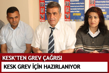 KESK'ten Grev Çağrısı - Van Haberleri