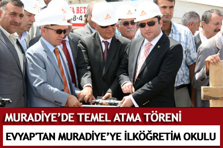 Evyap Muradiye'de İlköğretim Okulu Yaptırdı  - Yerel Haberler Muradiye Haberleri