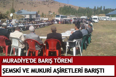 Muradiye'de Barış Töreni - Muradiye Haberleri
