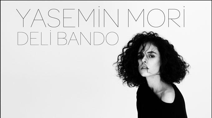 Yasemin Mori, yeni albümü 'Deli Bando' ile TTNET Müzik'te  