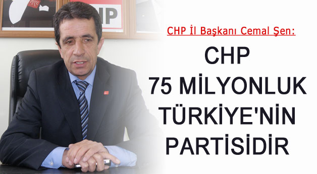 Cemal Şen: CHP Barış'a Karşı Bir Parti Değil!