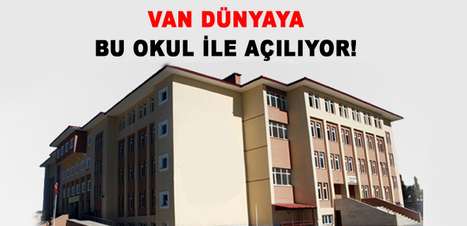 Van’daki Ahmet Yurtsever Lisesi bir ilki gerçekleştirecek