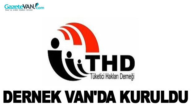 Van'da Tüketici Hakları Derneği Kuruldu