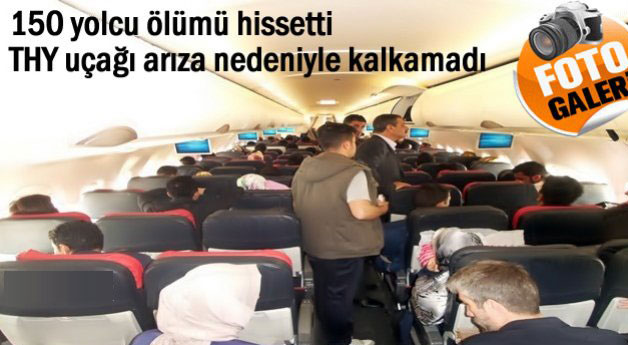 İstanbul - Van Uçağında 150 Yolcu Ölümden Döndü
