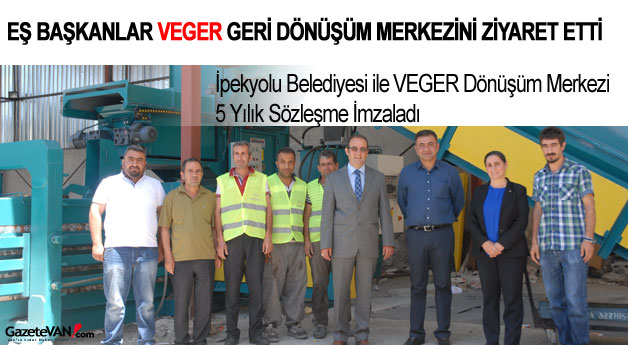 Eş Başkanlar VEGER Geri Dönüşüm Merkezini Ziyaret Etti