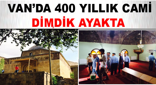 Van'da 400 yıllık cami dimdik ayakta