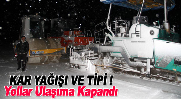 Ağrı Doğubeyazıt İlçesinde Yollar Ulaşıma Kapandı