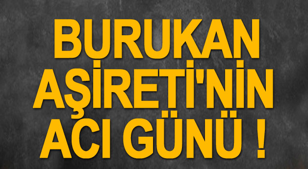 Burukan (Bruki) Aşiretinin Acı Günü !