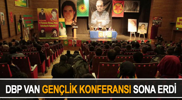 DBP Van Gençlik Meclisi Konferansı Sona Erdi 