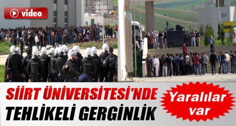 Siirt Üniversitesi'nde tehlikeli gerginlik: 2 yaralı