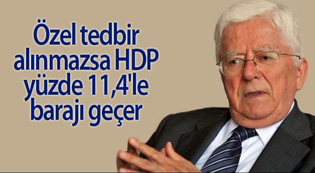Erdem: 'Özel tedbir alınmazsa' HDP yüzde 11,4'le barajı geçer