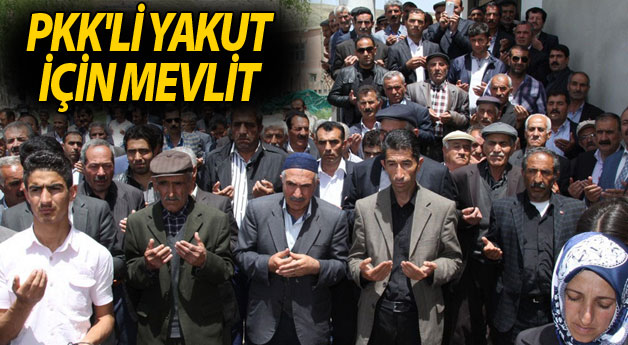 PKK'li Yakut İçin Mevlit