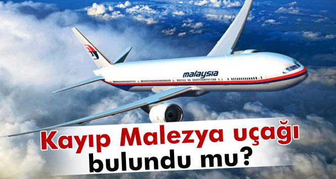 Kayıp Malezya uçağı bulundu mu?