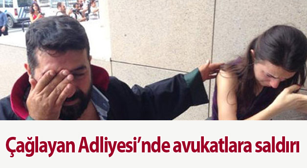 Çağlayan Adliyesi’nde avukatlara saldırı
